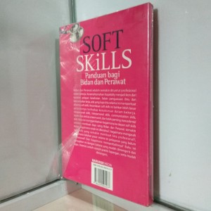 SOFT SKILLS (PANDUAN BAGI BIDAN DAN PERAWAT)