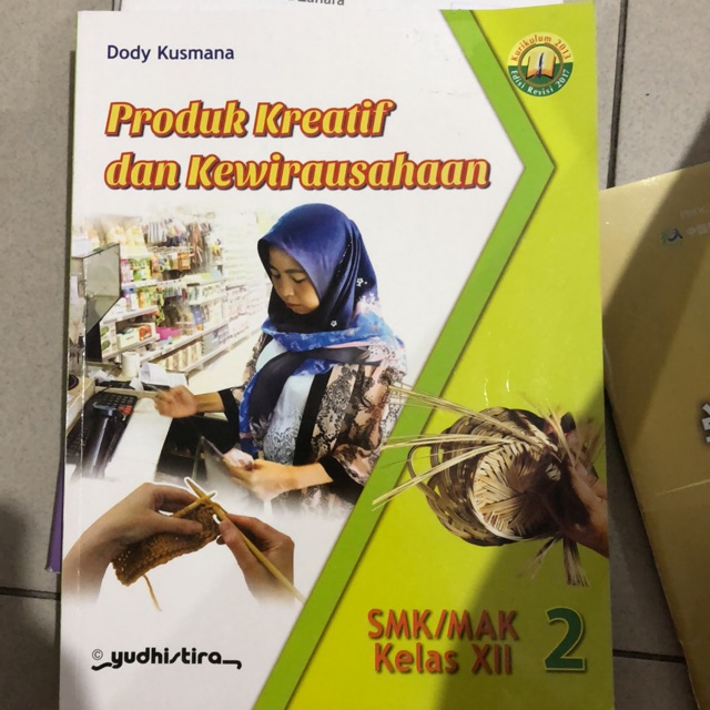 Buku Produktif Kreatif Dan Kewirausahaan Smk Mak Kelas Xii 12 3 Kwu Yudhistira Shopee Indonesia