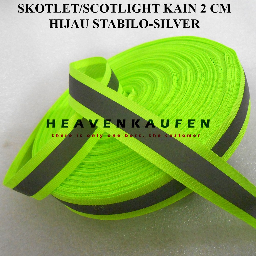 Pita Skotlet Scotlite Scotlight Kain / Reflective Kain Lebar safety Lebar 2 cm Hijau Stabilo-Silver