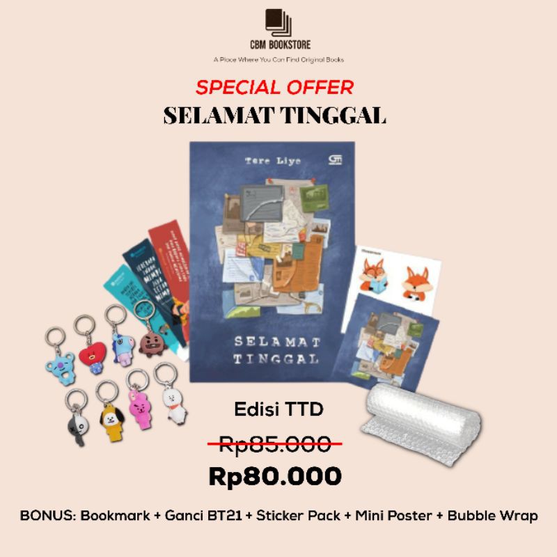 

SELAMAT TINGGAL — TERE LIYE (BONUS BOOKMARK + MINI POSTER + STICKER + GANCI + BUBBLE WRAP)