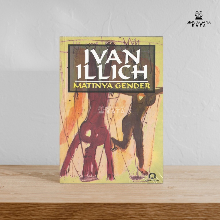 Matinya Gender - Ivan Illich