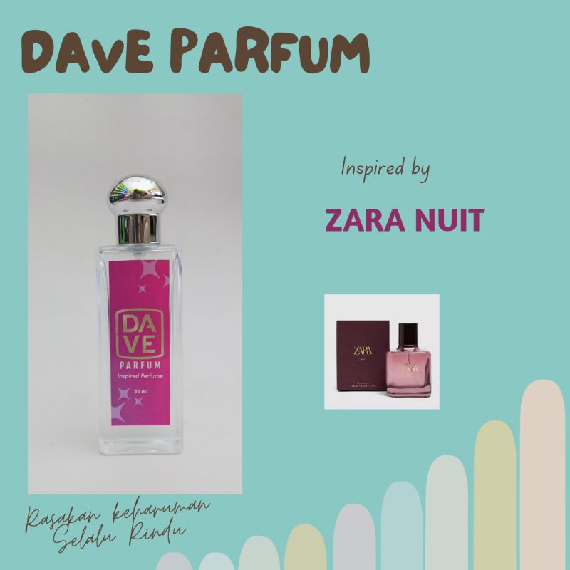 Zara Nuit Dave Parfum Premium Inspired Import