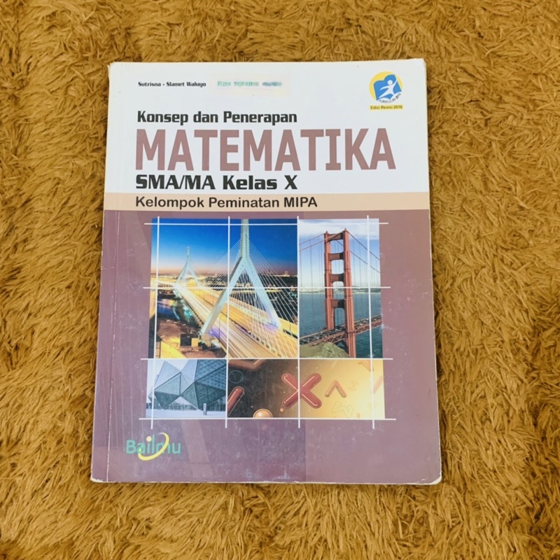 

BUKU PAKET MATEMATIKA BAILMU SMA/MA X - KELAS 10 - BERSIH TAK ADA CORETAN
