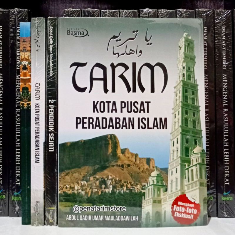 TARIM KOTA PUSAT PERADABAN ISLAM