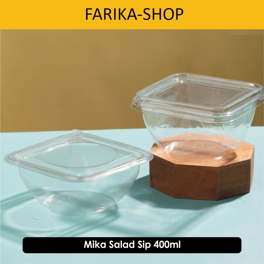 Mika Salad SIP 400 ml isi 25 pcs / Mika Mangkok Plastik Bening / Tray Salad
