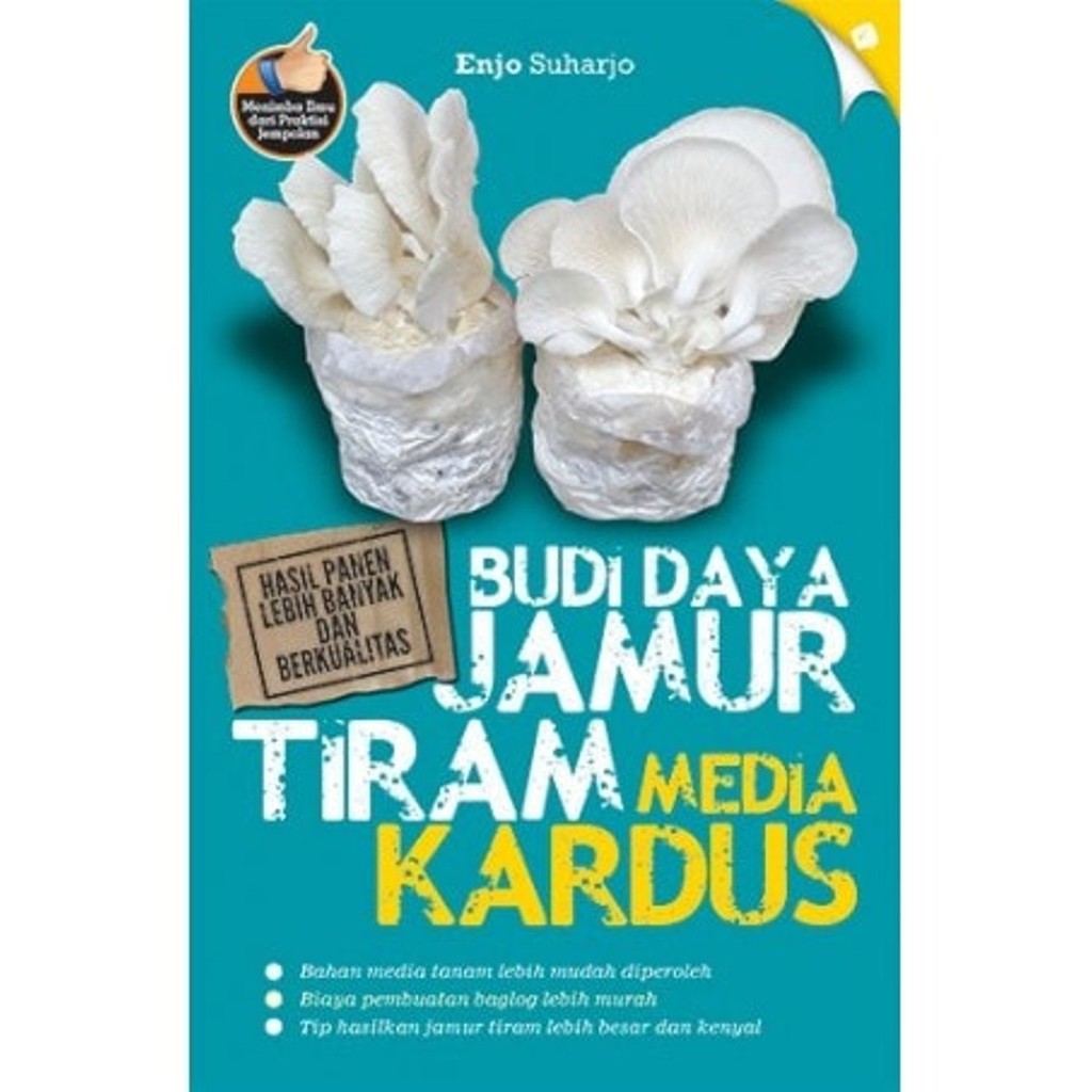 

BUDI DAYA JAMUR TIRAM MEDIA KARDUS