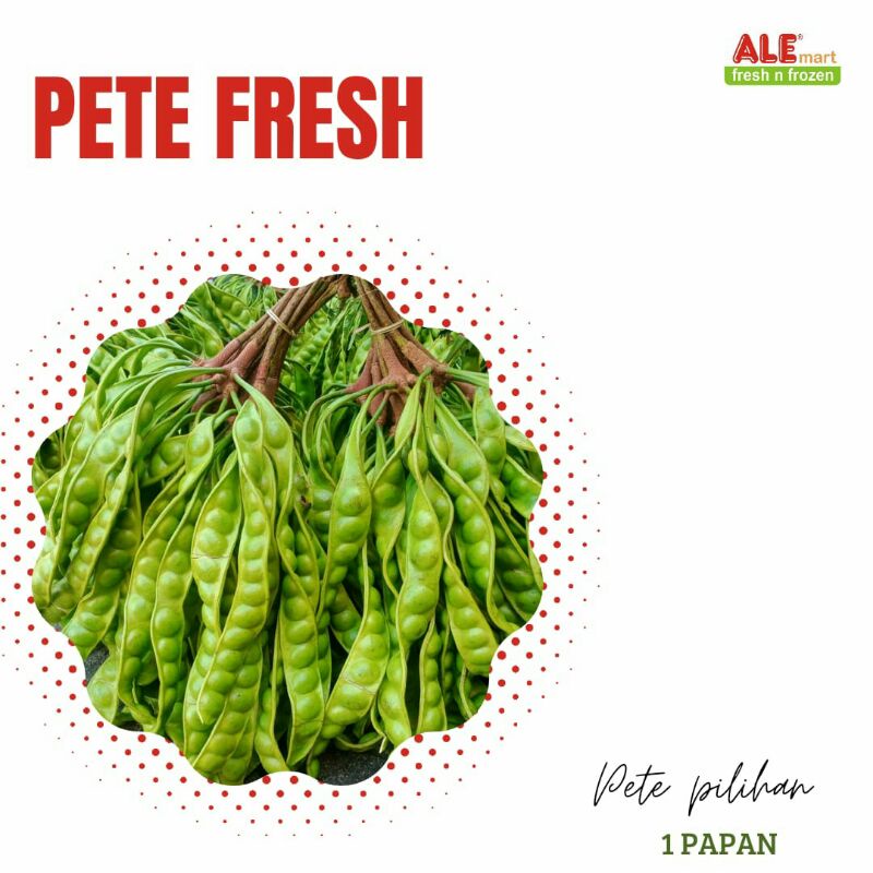 Pete fresh,petai fresh, Pete  1 papan, Pete segar kualitas A