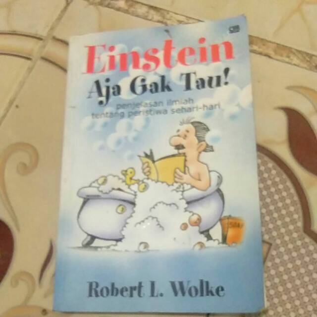 EINSTEIN AJA GAK TAU