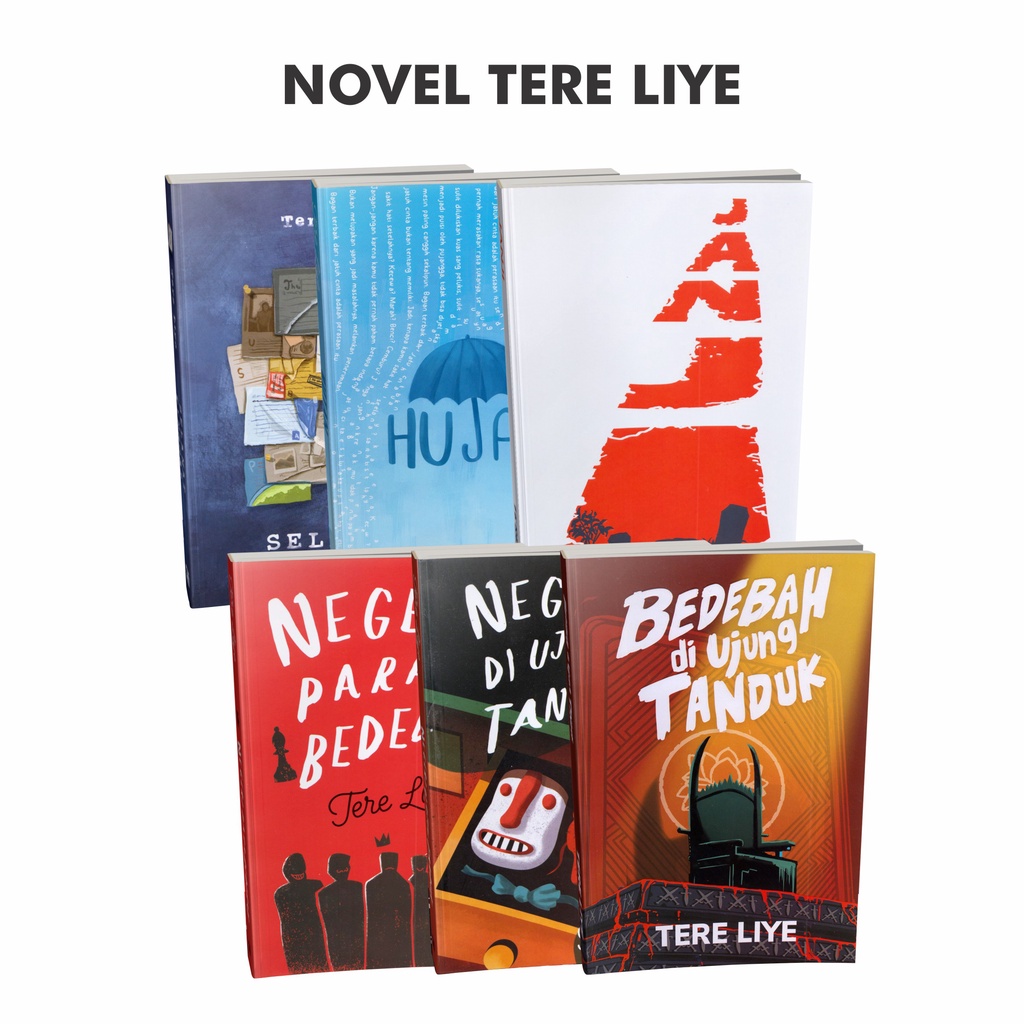Buku Novel Tere Liye Hujan Janji Selamat Tinggal Negeri Di Ujung Tanduk Negeri Para Bedebah