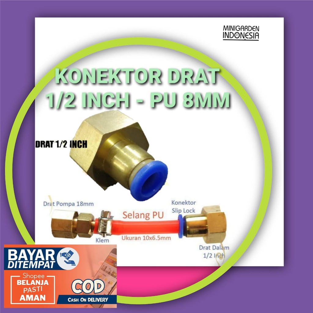 KONEKTOR POMPA DC DRAT 1/2 INCH KE SELANG PU 8MM KUNINGAN Sambungan Slip Lock nepel tembaga irigasi