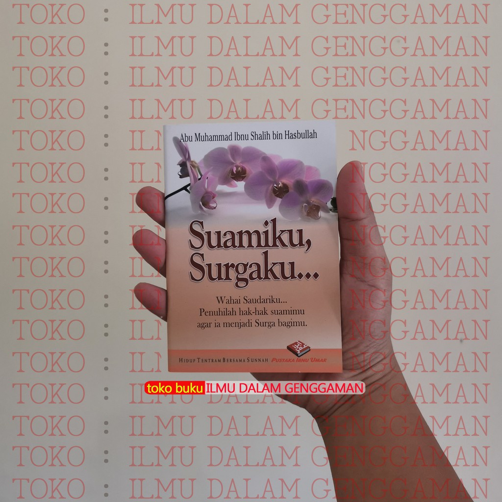 Suamiku Surgaku - Pustaka Ibnu Umar