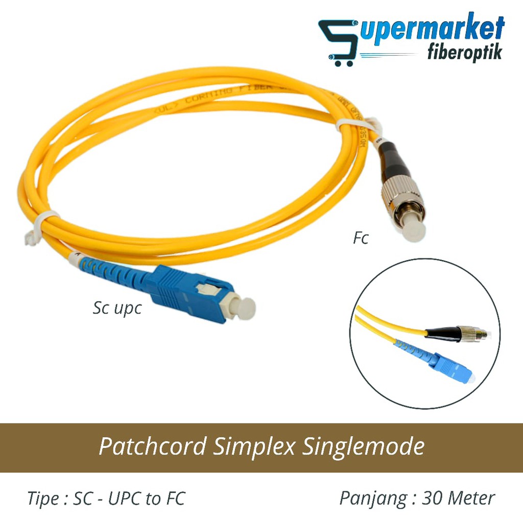 Patchcord Fiber Optik Simplex SingleMode SC UPC to FC Panjang 30 Meter