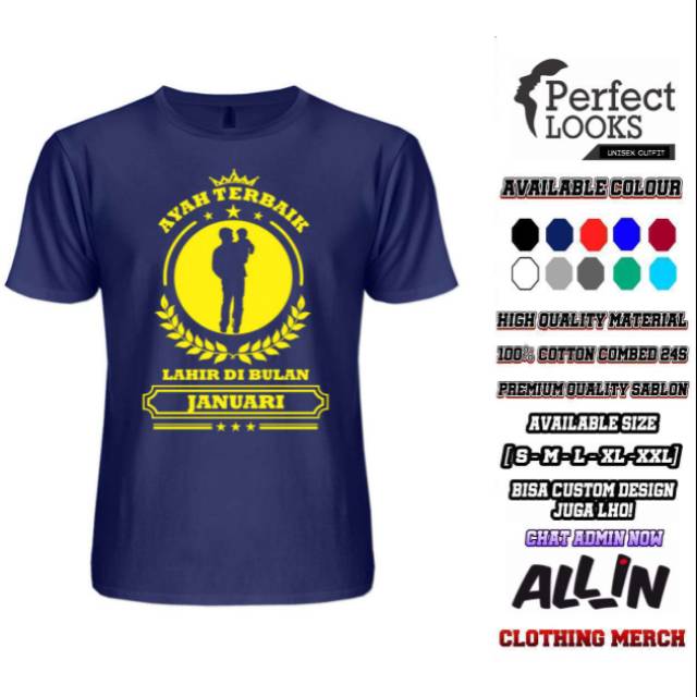 KAOS AYAH JANUARI TERBAIK WARNA NAVY AYAH TERBAIK LAHIR DI BULAN JANUARI SABLON POLYFLEX