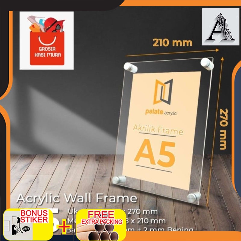 

Grosir AKRILIK FRAME A5 / ACRYLIC FRAME A5 2MM LANDSCAPE / PORTRAIT
