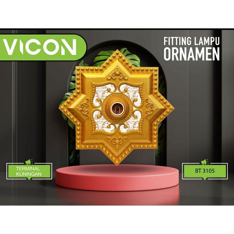 Fitting Lampu Ornamen "VICON"