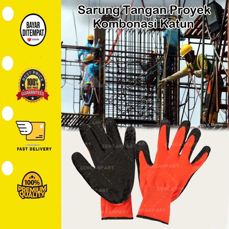 [BISA COD] Sarung Tangan Proyek Safety Latex Anti slip non Gloves Tukang Kaca Bangunan Kombonasi Katun Heavy Duty Kayu Bengkel PABRIK