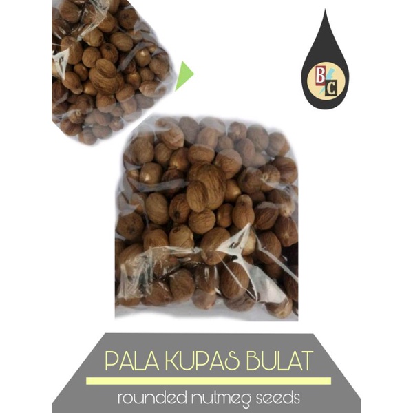 

Biji Pala Kupas Bulat 1 Kg / rounded nutmeg seeds