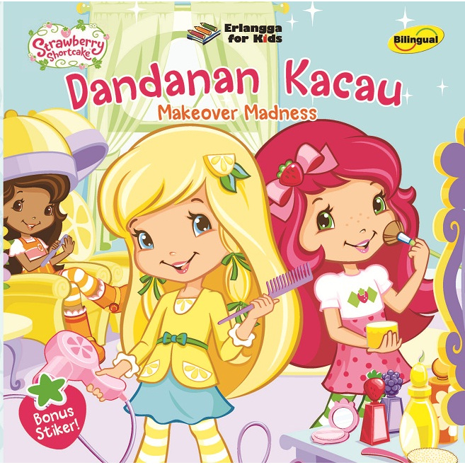 STRAWBERRY SHORTCAKE: DANDANAN KACAU#