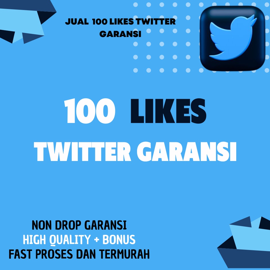Likes Twitter High quality Fast proses Termurah Garansi like