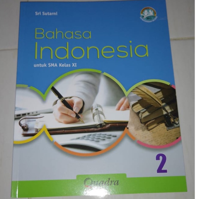 

Buku teks Bahasa Indonesia kelas XI -11 SMA K13 Quadra