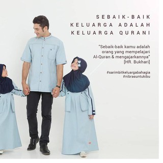  HOT PROMO BAJU  COUPLE  KELUARGA  MUSLIM  SARIMBIT NIBRAS 