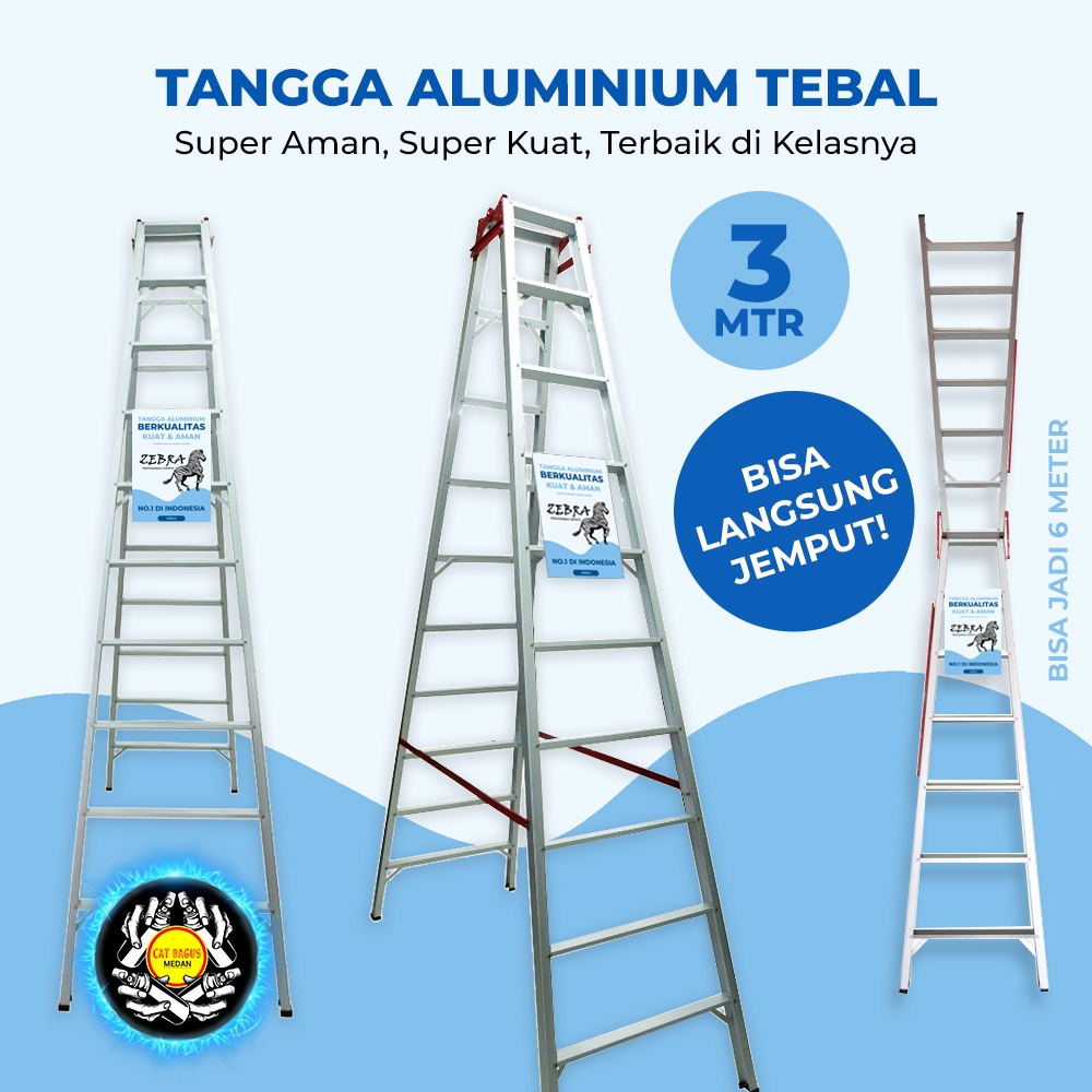 TANGGA ALUMINIUM ZEBRA 3 METER TEBAL & KUAT KUALITAS BAGUS / TANGGA LIPAT ALUMINIUM LADDER A I 300 C