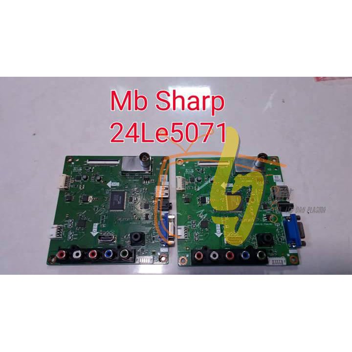 MB TV SHARP LC-24LE5071 - MAINBORD TV SHARP LC 24LE507I - MESIN TV SHARP 24LE507I