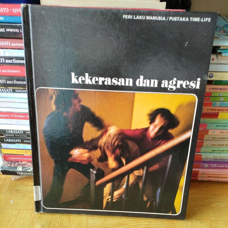 Buku Perilaku Manusia Pustaka Time Life Kekerasan Dan Agresi