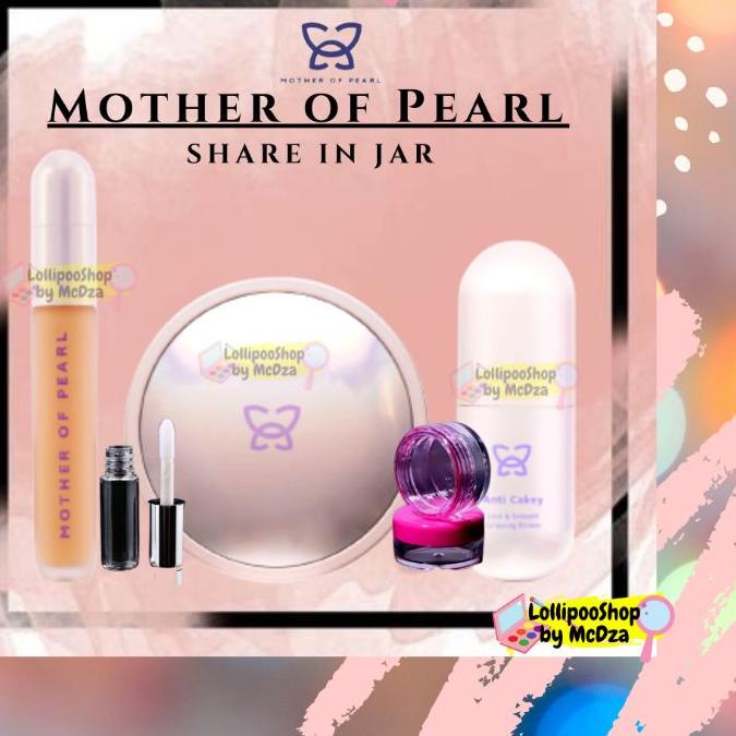 spesial❤ ❤ LollipooShop ❤ [SHARE IN JAR] MOP Beauty Tasya Farasya | Mother Of Pearl by tasya farasya