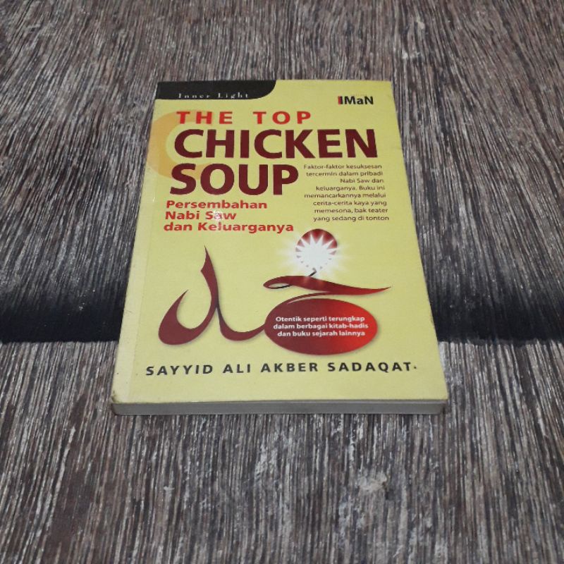 THE TOP CHICKEN SOUP PERAEMBAHAN NABI SAW DAN KELUARGANYA