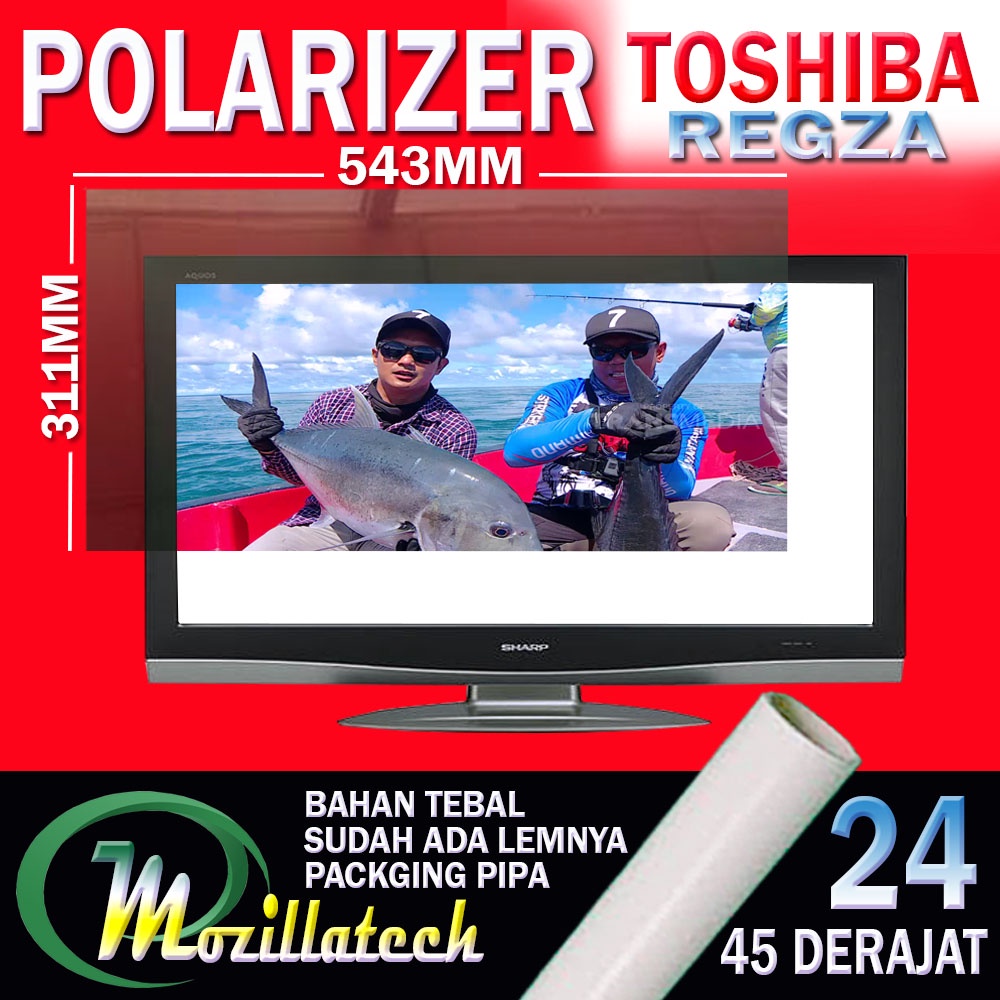 POLARIZER TV LCD TOSHIBA REGZA 24 INCH POLARIS  POLARIZER TOSHIBA 24 INCH IN POLARIZER LCD TOSHIBA