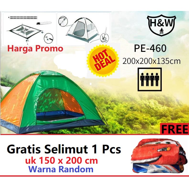 Promo!Tenda Camping FREE SELIMUT Tenda Dome Tenda Kemping 4-5 orang - H&amp;W PE-460 + Free Selimut karakter 1 Pcs