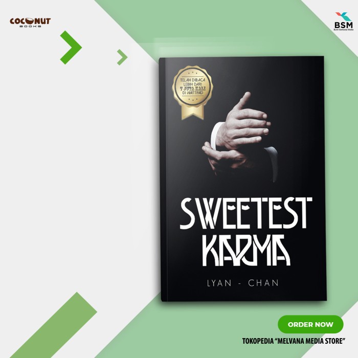 

MUST HAVE!! NOVEL WATTPAD - SWEETEST KARMA - LYANCHAN TERLARIS