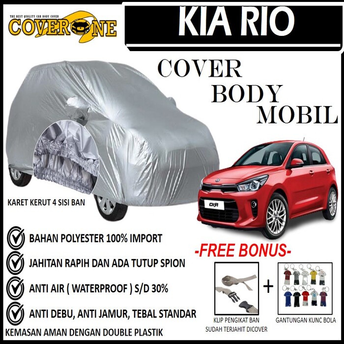 Selimut Sarung Body Cover Mobil KIA Rio / Mantel Penutup Mobil KIA Rio / Cover Mobil Outdoor Indoor / Selimut Mobil / Sarung Mobil / Cover Mobil Waterproof Anti Air Free Pengikat Ban