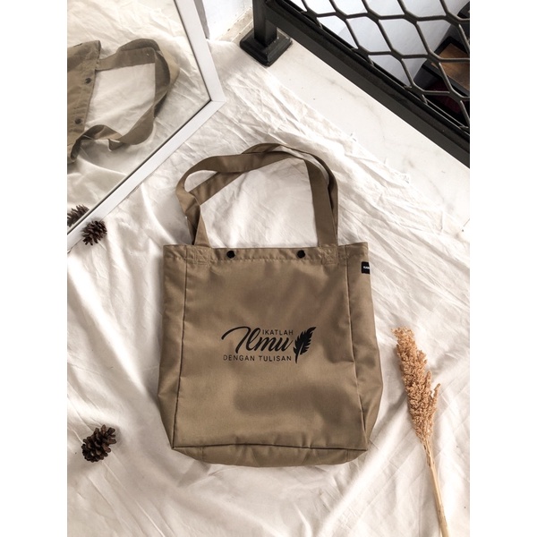 Ikatlah Ilmu dengan Tulisan | Lana Bag | Totebag Katun Drill(Twill) | Totebag Kajian | Totebag Dakwah