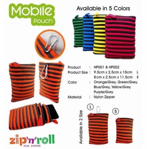 

ZIP N ROLL | HP Pouch | Pouch Handphone | Dompet Handphone | HP-001 / HP-002