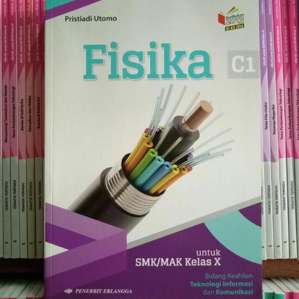 BUKU FISIKA SMK/MAK KELAS 10 REVISI KIKD ERLANGGA