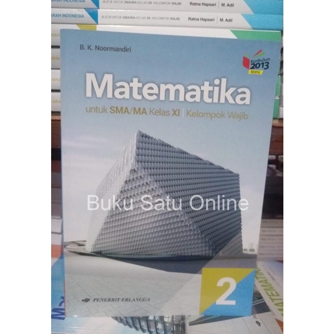 

Matematika SMA Wajib Kelas 2 SMA XI Erlangga Noormandiri K13N Star Seller Termurah