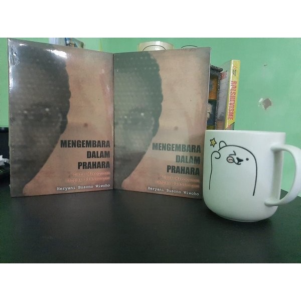 Mengembara Dalam Prahara - Kisah Penyintas Tragedi 65 - Toko Buku Buruh Membaca