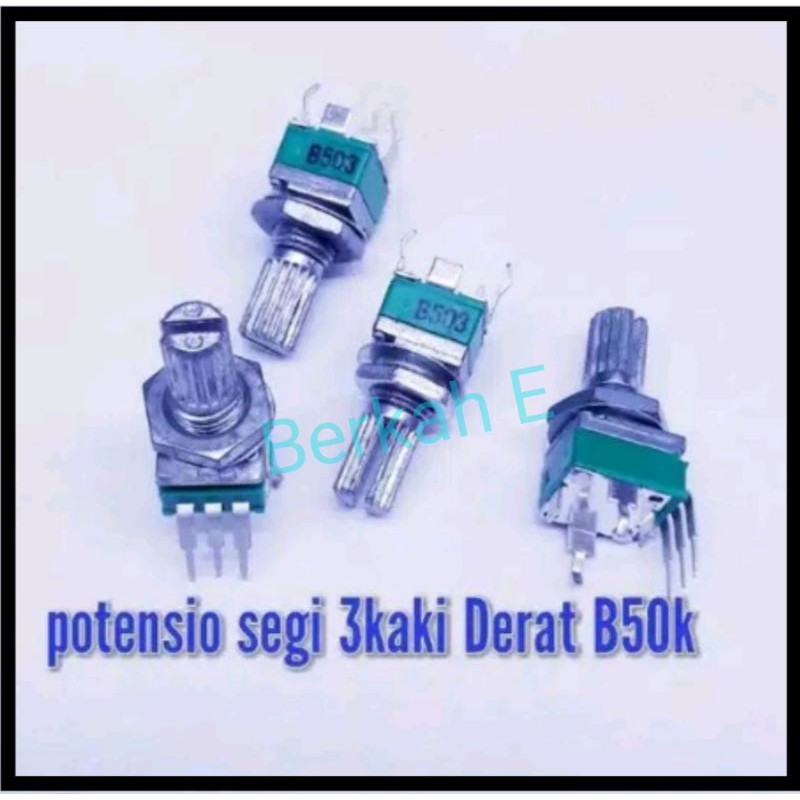 Potensio Segi 3Kaki Tekuk Derat B50K