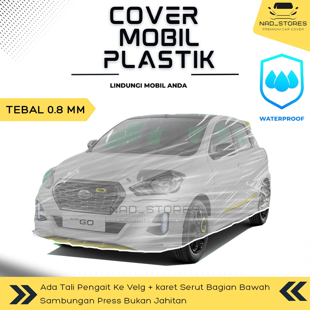 Sarung Mobil Datsun Go Panca Plastik Body Cover Mobil Datsun Go 2 3 Baris +