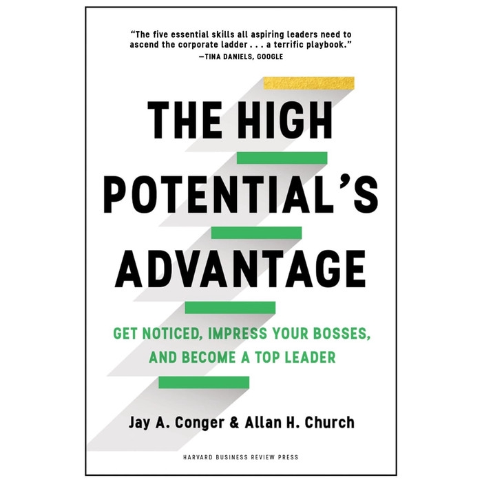 

Buku The High Potential’s Advantage_ Get Noticed, Impress Your Bosses - HARD COVER