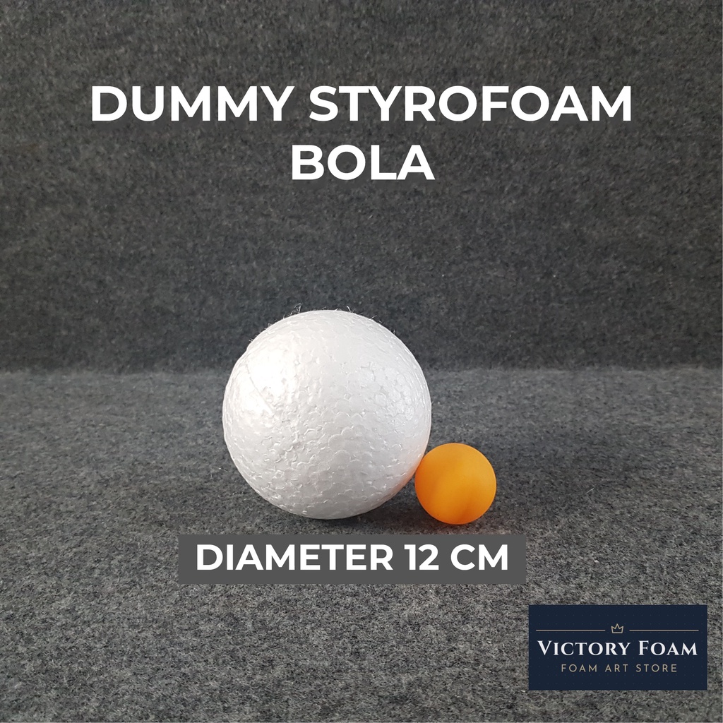 Dummy Styrofoam Bola Diameter 12cm