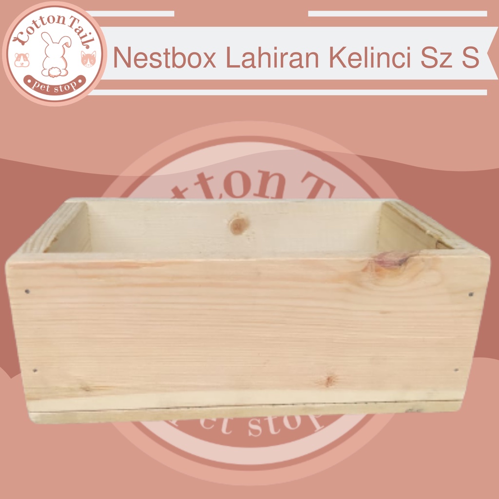 NestBox Atau Kotak Melahirkan Kelinci Ukuran Small - 27 cm x 18cm x 10cm