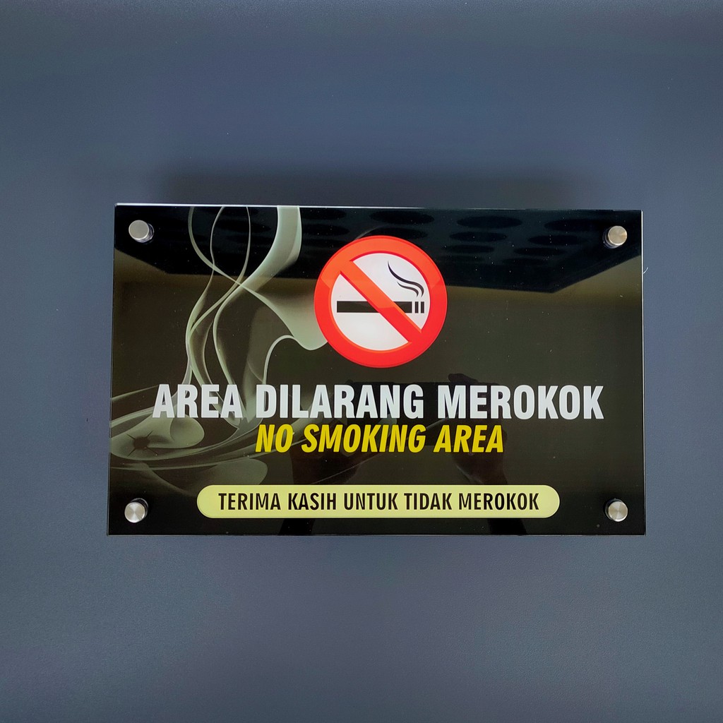 Akrilik Larangan Merokok | Area Dilarangan Merokok | Larangan Merokok Versi Akrilik
