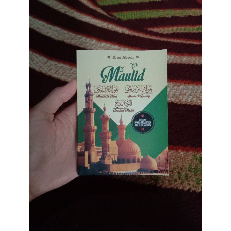 

Terjemah Maulid Diba' Maulid Berzanji Dan Burdah Saku Dengan Makna Pesantren