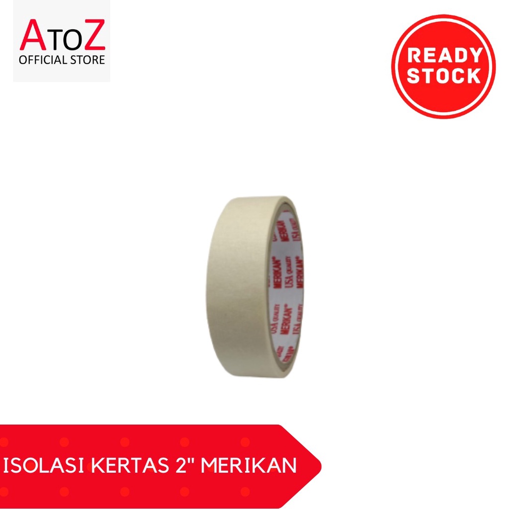 ISOLASI KERTAS 2" MERIKAN