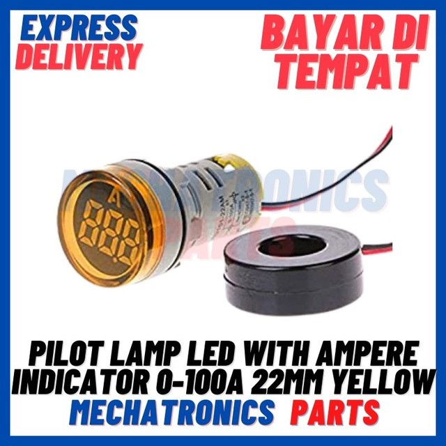 [DSP-9293] PILOT LAMP LED WITH AMPERE INDICATOR 0-100A 22MM YELLOW