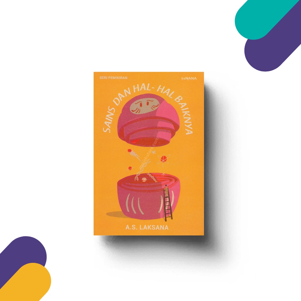 Sains dan Hal-Hal Baiknya