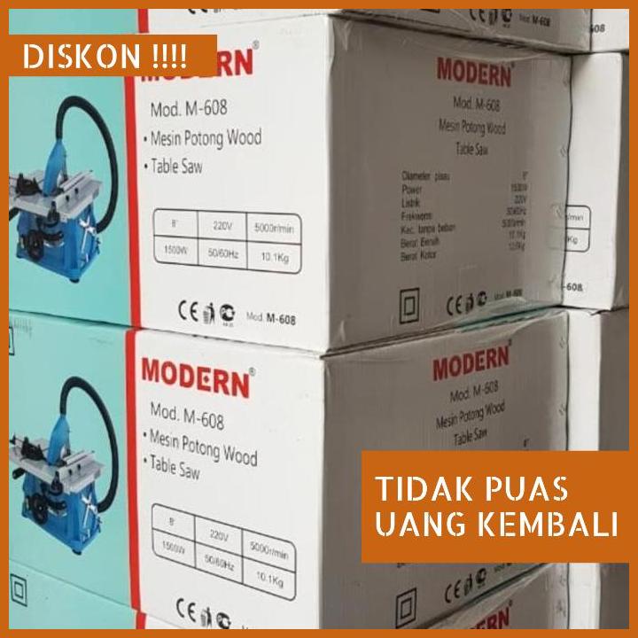 Mesin Table Saw MODERN M 608 / Table Saw M608 Mesin Potong